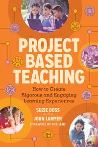 lot 6445 image: ASCD Book Project Based Teaching - Rigorous and Engaging Learning Experiences