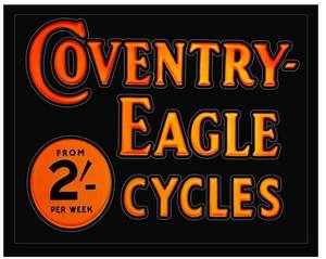 lot 1605 image: New Coventry-Eagle Cycles Advertising Sign 8x10
