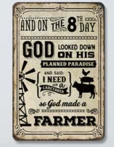 lot 1613 image: New Farmer Metal Sign 8 x 10 in And On The 8th Day God Made A Farmer
