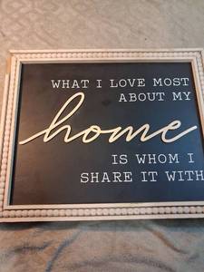 lot 67 image: Framed Wall Art What I Love Most About My Home Is Whom I Share It With