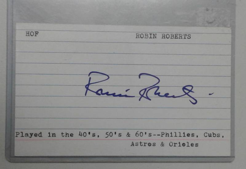 lot 1151 image: Signed Robin Roberts Philadelphia Phillies Index Card - Hall of Fame - In Protective Holder