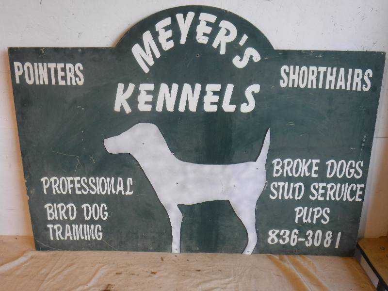 lot 3079 image: Meyers Kennels pointer and shorthairs Sign