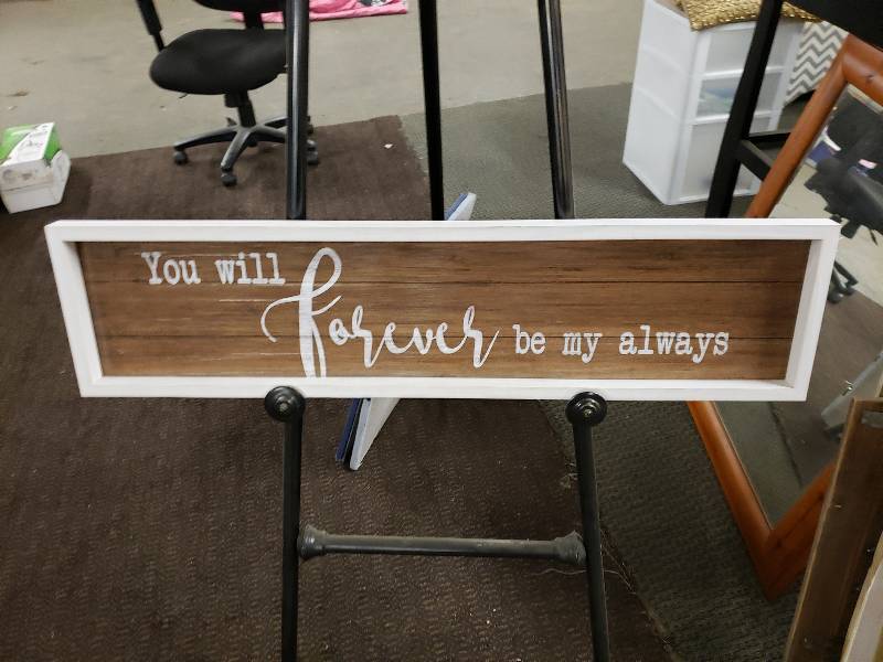 lot 1502 image: You Will Forever Be my Always Wall Sign
