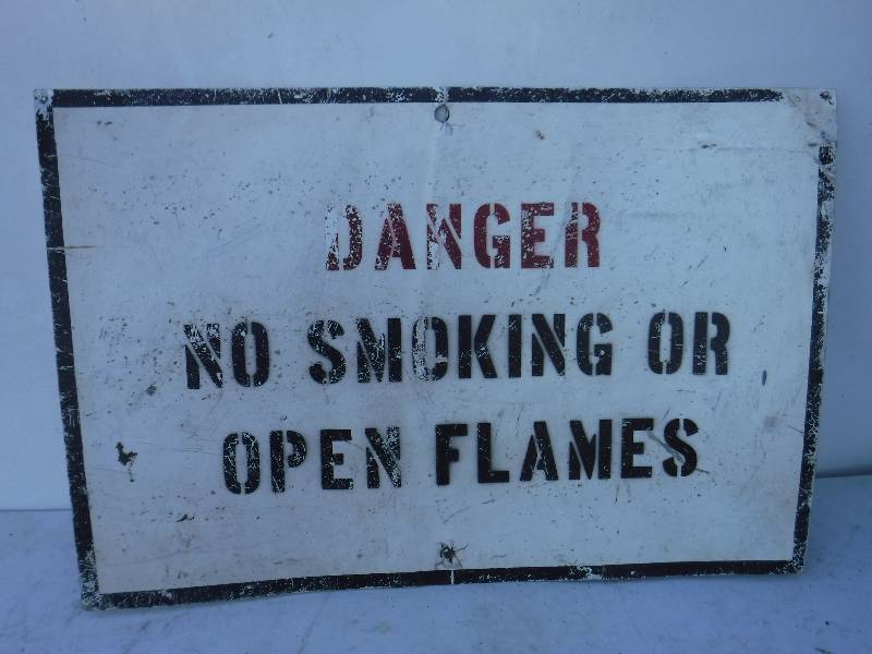 lot 6835 image: Danger No Smoking or Open flames sign