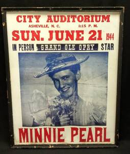 lot 13 image: Minnie Pearl, 1944 Ashville NC Concert Poster  Grand Ole Opry Star  Framed  (Unauthenticated)