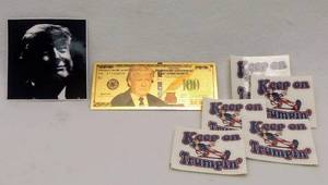 lot 5981 image: Donald Trump Lot  $100 Bill Gold tone Commemorative Bill  6 Stickers