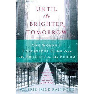 lot 27192 image: Until the Brighter Tomorrow - by Valerie Irick Rainford (Paperback)