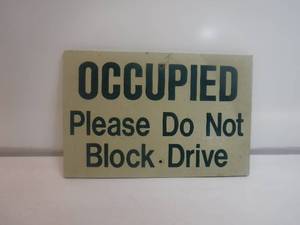lot 19386 image: metal sign do not block driveway