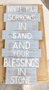 lot 36191 image: Verse On Wood Planks Write Your Sorrows In Sand And Your Blessings In Stone