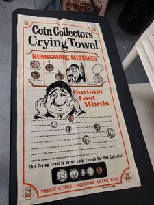 lot 9723 image: Coin Collectors Crying Towel- Novelty Fun