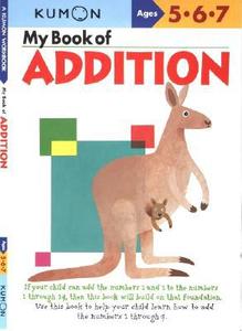 lot 50021 image: My Book of Addition - (Kumon Workbooks) (Paperback)