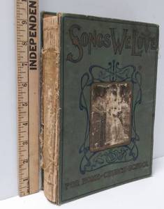 lot 10013 image: 1901 Songs We Love All the Favorites from Every Land (Hardcover) by Professor D. H. Morrison