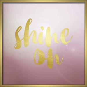 lot 51506 image: Shine On Framed High Gloss Canvas With Foil