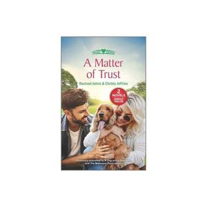 lot 86076 image: A Matter of Trust - by Rachael Johns & Christy Jeffries (Paperback)