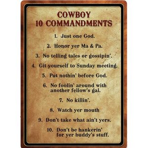 lot 130 image: Cowboy 10 Commandments Tin Sign  17 X 12
