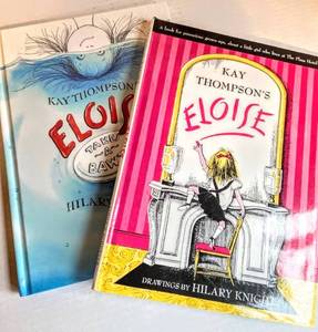 lot 5051 image: 2 Eloise Childrens Books by K.Thompson drawings by Hilary Knight Eloise Takes A Bawth and Eloise