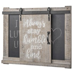 lot 95082 image: The Gray Barn Always Stay Humble and Kind Chalkboard Message Board